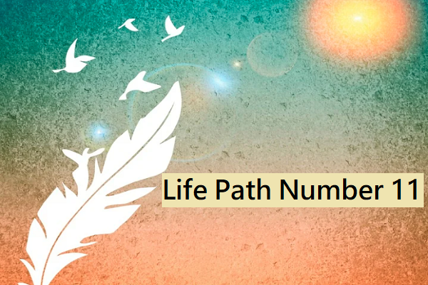 Numerology Life Path Number 11