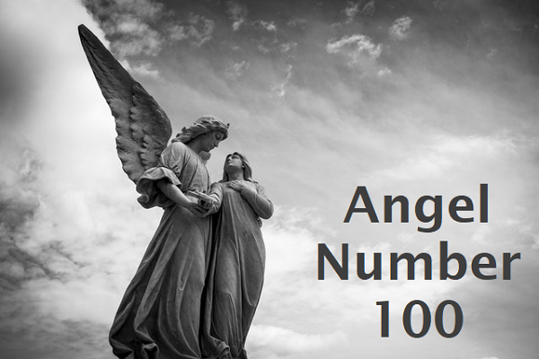Angel Number 100 – Meaning and Symbolism