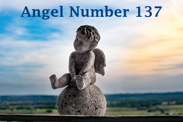 Angel Number 137 Meaning