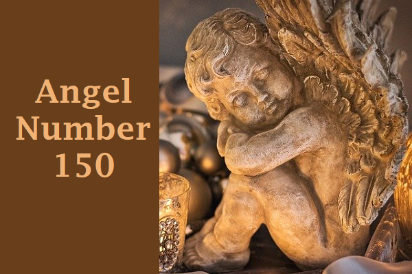 Angel Number 150 Meaning