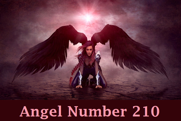 Angel Number 210 and its Meaning