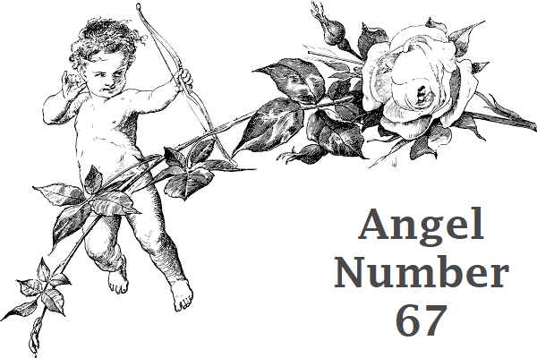 Angel Number 67 Meaning