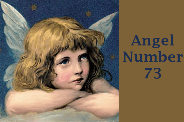 Angel Number 73 Meaning