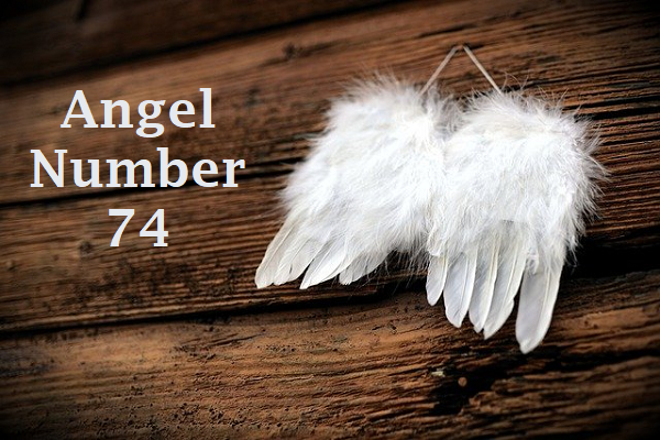 Angel Number 74 Meaning