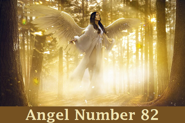 Angel Number 82 Meaning