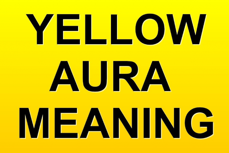 Yellow Aura Meaning