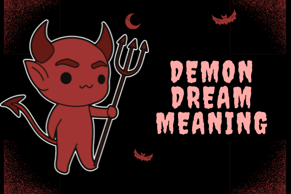 Demon Dream Meaning