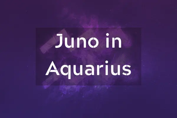 Juno in Aquarius