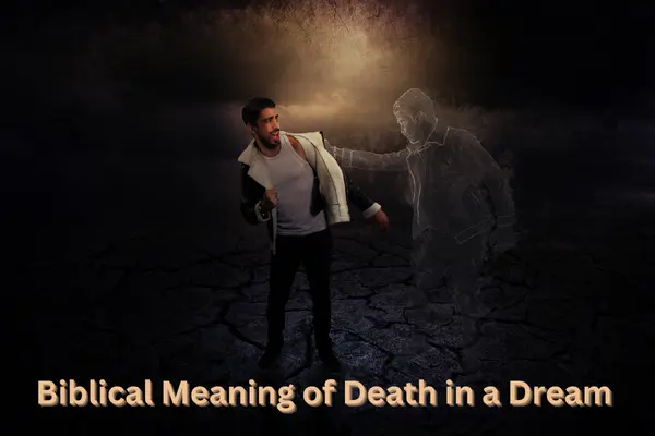 Biblical Meaning of Death in a Dream